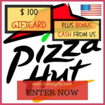 100 $ Pizza Hut Giftcard to win !